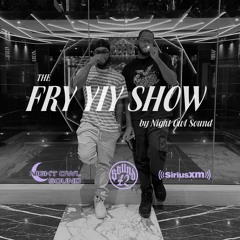 THE FRY YIY SHOW EP 19