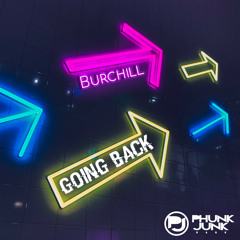Burchill - Going Back (Radio Edit)