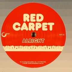 Red Carpet - Alright (Jesus Montanez Remix) FREE DOWNLOAD