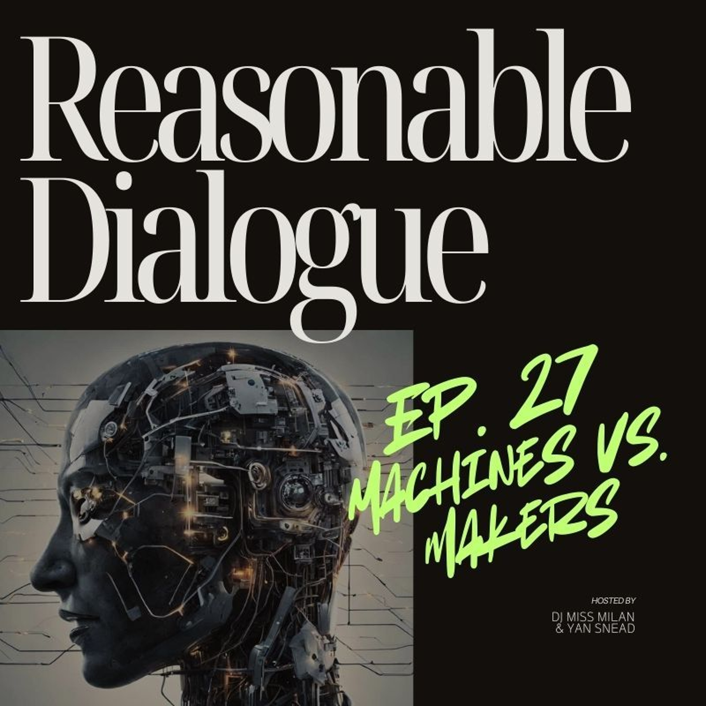 Episode 27 | Machines vs. Makers episode artwork