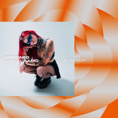 unsigned.radio 63 - Bouncy Cat
