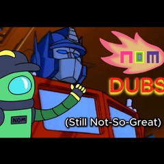 Transformers G1 Fandub (Audio Version) | NOM