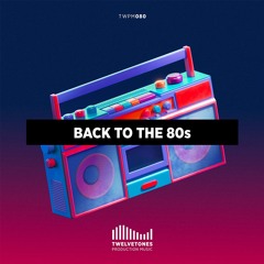 TWPM 080 Back To The 80s - Montage