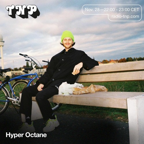 Hyper Octane @ Radio TNP 28.11.2020
