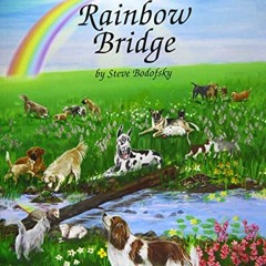 ( ofj ) The Rainbow Bridge by  Steve Bodofsky ( BCk )