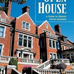 _PDF_ Minnesota Open House: A Guide to Historic House Museums