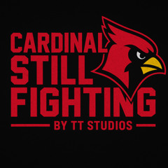 Cardinals Still Fighting [REQUEST] (TT STUDIOS)