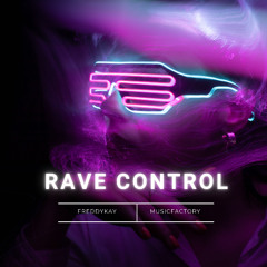 Rave Control