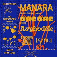 MANARA LIVE @ BODYWORK x DIRECTORY (1/31/20)