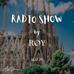 16.12.24 Radio Show by RØY