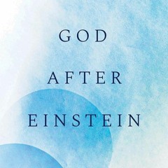 ✔Kindle⚡️ God after Einstein: What?s Really Going On in the Universe?