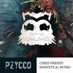 Chris Frenzy - Muevete Al Ritmo [Pzycco's Special]