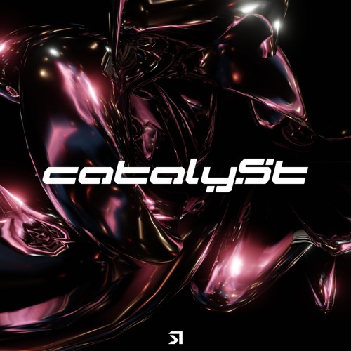 CATALYST