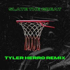 Tyler Herro Remix