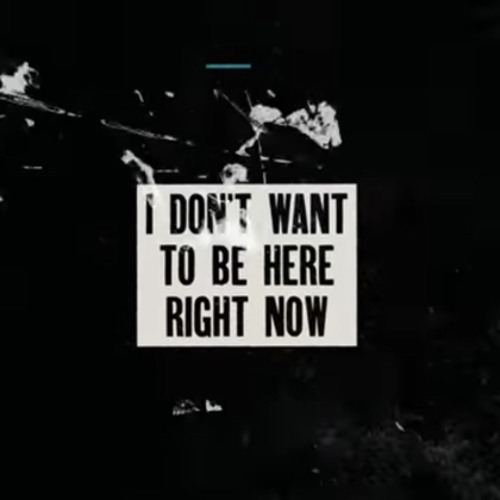 ! don't Wana B3 h3r3