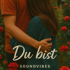Du bist