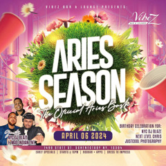 Aries Season : The Official Aries Bash (2024 Promo Mix)