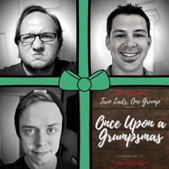 Little Drummer Boy [I Play My Drum For Him] - Two Lads, One Grump