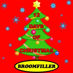 BROOMFILLER - 12 Days Of Christmas (Punk Rock Christmas Cover 2023)