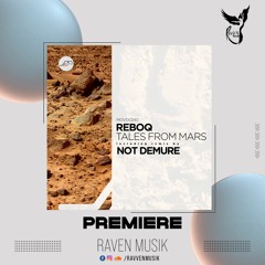 PREMIERE: Reboq - Tales From Mars (Original Mix) [Movement Recordings]