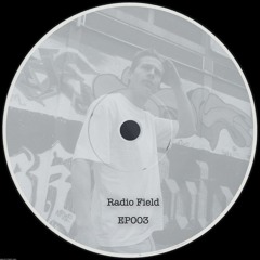 Radio Field EP003