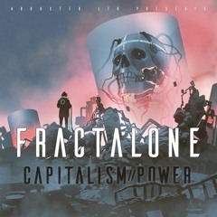FractalOne - Capitalism [Abducted LTD - OUT NOW!]