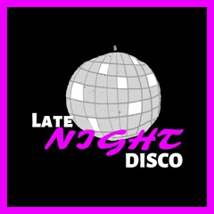 Late Night Disco (ft. The Knocks, Frank Ocean, Cavi Ajak Altus, Titeknots)