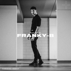 PLUSCAST #057 - FRANKY-B
