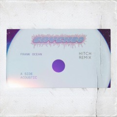 Frank Ocean - Cayendo (Hitch Remix)