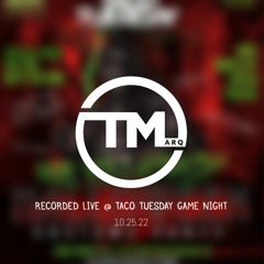 DJ T MARQ - LIVE FROM TACO TUESDAY/GAME NIGHT 10.26.22 | Jersey Club, Dembow, HipHop/R&B, Afrobeats)