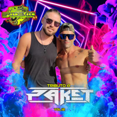 EPIDEMIC @ Tributo A PAKET Vol.12 (Set JULIO 2025)