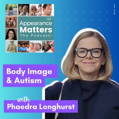 86: Body Image In Autistic Adults
