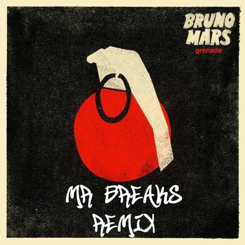 Bruno Mars - Grenade (Mr Breaks Remix) FREE DOWNLOAD!