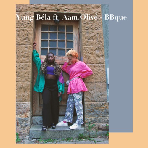 Aam.Olivé & Yung Béla - BBque prod. by