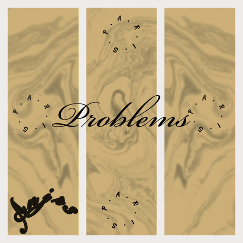 Problems - By Anjr3 . Produced by Marow