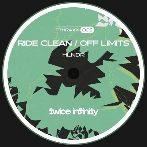 ASW Premiere: HLNDR - Ride Clean [TTHRAXX002]