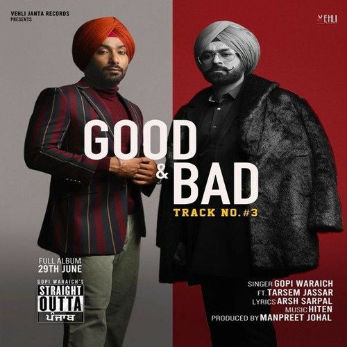 Good N Bad - Tarsem Jassar Gopi Waraich