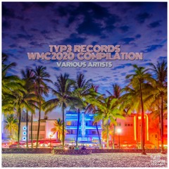 Josh Wetherington & Mr.Malone - Alien Shorebreak (Original Mix) TYP3 RECORDS WMC2020 ALBUM
