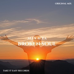 ALEX ACEA - Broken Soul (Original Mix)