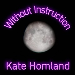 Without Instruction