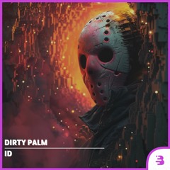 Dirty Palm - ID