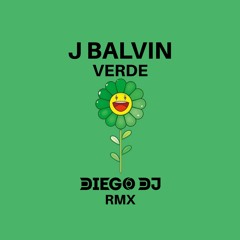 J Balvin - Verde (Diego Dj Sv Rmx) 🔥DESCARGA LIBRE🔥