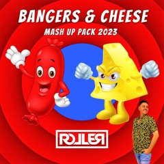 "Bangers & Cheese" Mash Up Pack 2023 {CLICK BUY FOR FREE PACK}