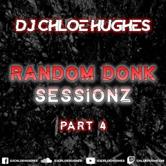 Random Donk Sessionz #4