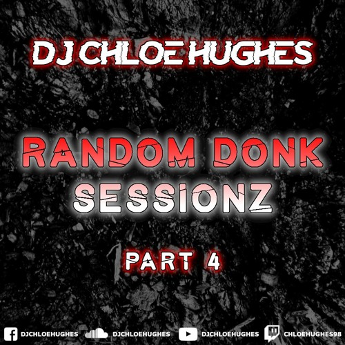 Random Donk Sessionz #4