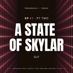 EP41 (A State of Skylar) Pt.2
