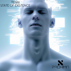 Tenaj - State Of Existence