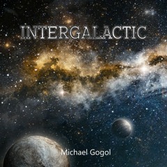 Intergalactic Michael Gogol
