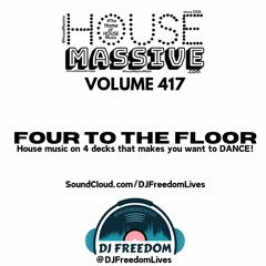 House Massive 417 - Four To The Floor Workout