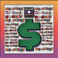 Mo Money Mo Money Mo Money - [Prod. By EraméyA]